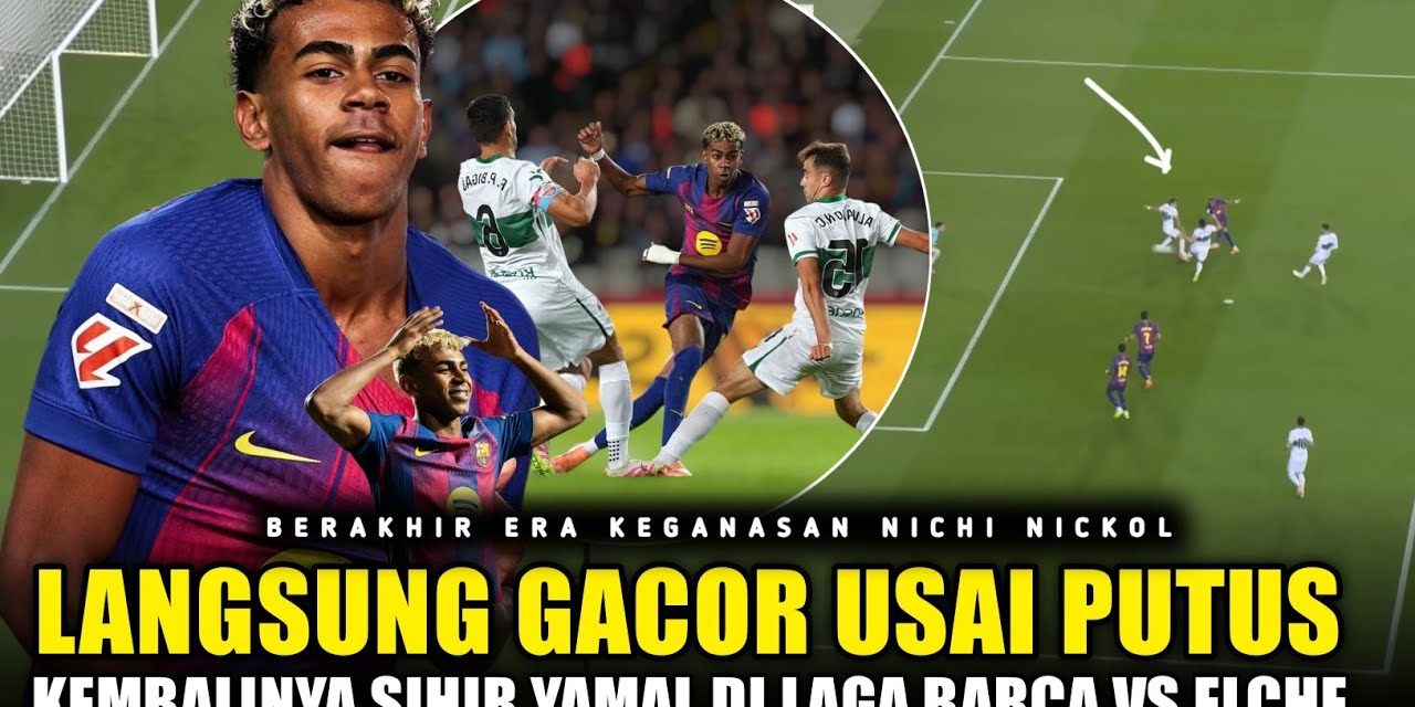 Elche Waspada! Barcelona Kembali Di Perkuat Pemain Andalan