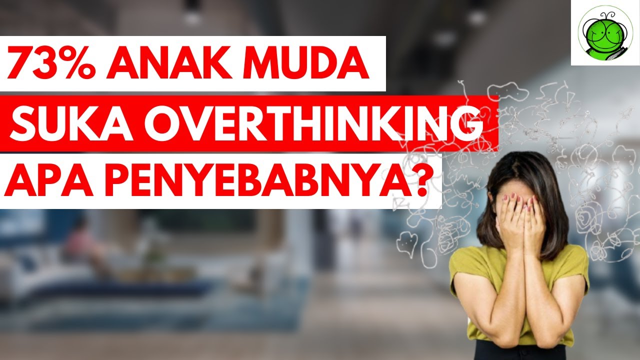 Overthinking Tak Kunjung Usai