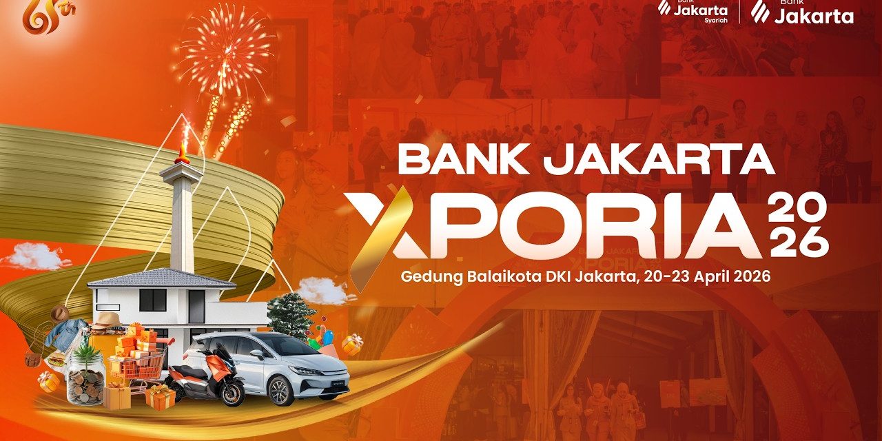 Bank Jakarta XPORIA 2026 Digelar Di Balai Kota