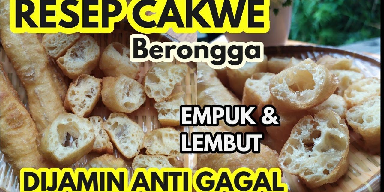 Resep Cakwe Empuk Berongga, Renyah Di Luar Kosong Di Dalam