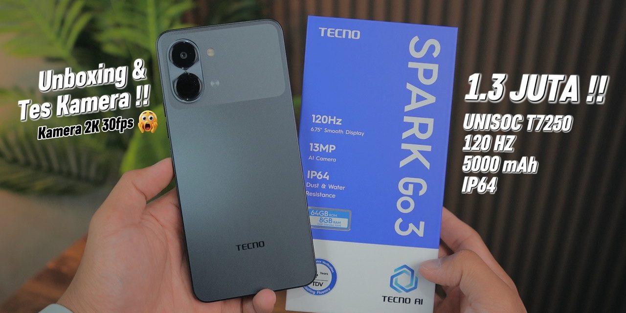 Keunggulan Tecno Spark Go 3: Smartphone Entry Level Bagus