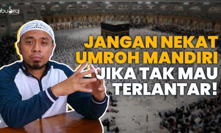 Kesalahan Umroh Mandiri Yang Sering Dialami Jemaah Indonesia
