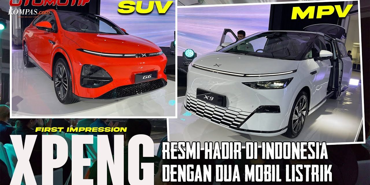 Spesifikasi Unggul Mobil Listrik XPeng Yang Segera Ke Indonesia